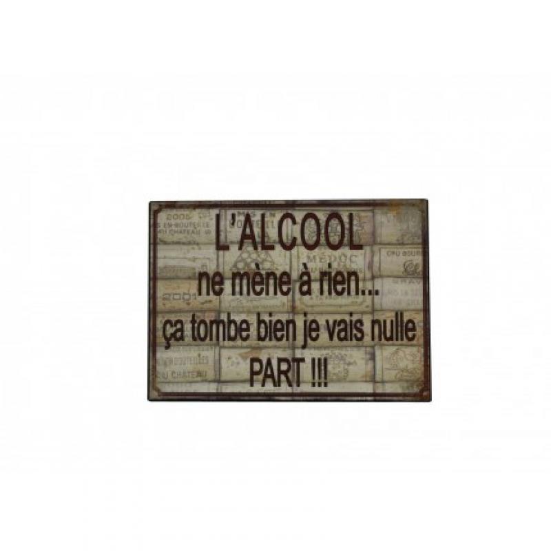 PLAQUE L ALCOOL NE MENE A... ANSEB14010